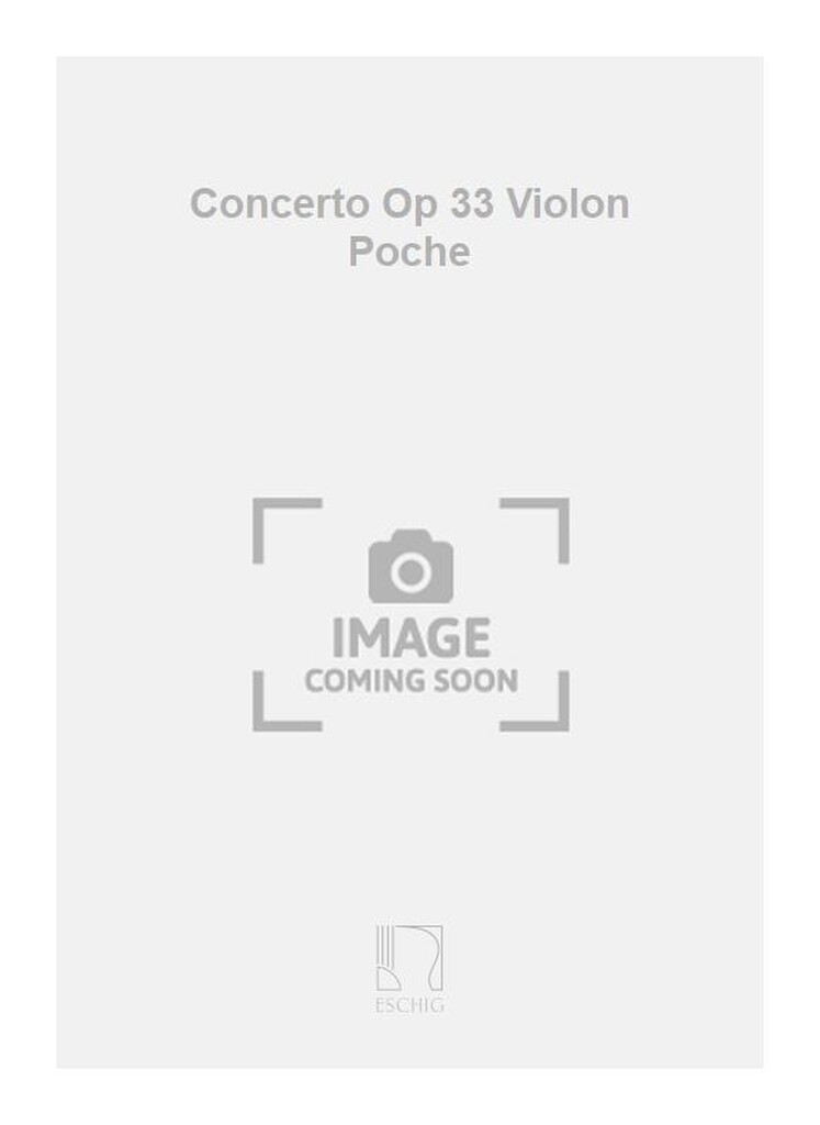 Concerto Op 33 Violon Poche
